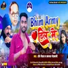 About Bhim Army Dil Mein Song